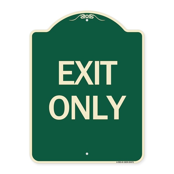 Signmission Designer Series Sign-Exit Only, Green & Tan Heavy-Gauge Aluminum Sign, 24" H, 18" L, G-1824-24471 A-DES-G-1824-24471 - main